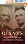 Giants: The Parallel Lives of Frederick Douglass and Abraham Lincoln