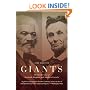 Giants: The Parallel Lives of Frederick Douglass and Abraham Lincoln