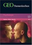 Bild zu: GEO Themenlexikon 13. Psychologie: Denken, F&uuml;hlen, Handeln: BD 13
