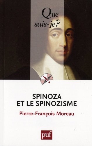 Spinoza et le spinozisme