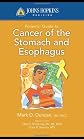 John Hopkins Patients' Guide to Cancer of the Stomach and Esophagus