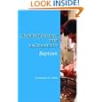 Understanding the Sacraments: Baptism by Lawrence E. Mick