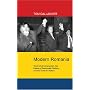 Modern Romania: The End of Communism, the Failure of Democratic Reform, and the Theft of a Nation
