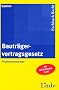 Bautr�gervertragsgesetz, Kommentar (f. �sterreich)