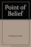Point of belief : essays in lib7al religion