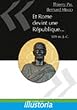 Et Rome devint une R�publique, 509 av. J.-C.