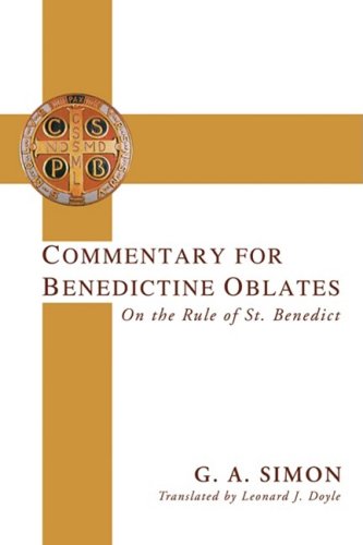 Commentary for Benedictine Oblates: On the Rule of St. Benedict