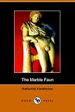 The Marble Faun (Dodo Press) Image of The Marble Faun (Dodo Press)