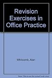 Revision exercises in office practice