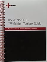 Toolbox Guide: A Practical Guide to the IEE Wiring Regulations: B S 7671 (Niceic)