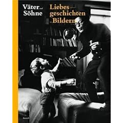 V�ter und S�hne: Liebesgeschichten in Bildern