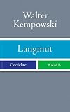 Langmut: Gedichte - Walter Kempowski