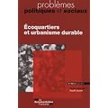 Les �co-quartiers et l'urbanisme durable (N.981 Fevrier 2011)
