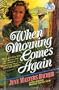 When Morning Comes Again (Jmb Series III, Vol. 5)