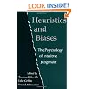 Heuristics and Biases: The Psychology of Intuitive Judgment
