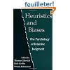 Heuristics and Biases: The Psychology of Intuitive Judgment