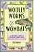 Woolly Worms & Wombats: A Sidelong Glance at Flyfishing Down Under