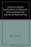 Electron optical applications in materials science