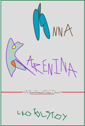 Anna Karenina (Bramblewood Press Classics)