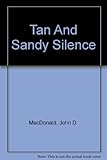 A tan and sandy silence