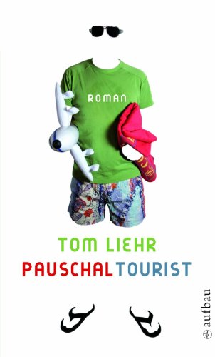Pauschaltourist: Roman