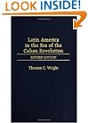 Latin America in the Era of the Cuban Revolution: Revised Edition