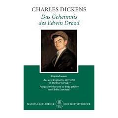 Das Geheimnis des Edwin Drood. Roman: Das Geheimnis des Edwin Drood: Kriminalroman