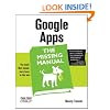 Google Apps: The Missing Manual (Missing Manuals)