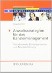 Anwaltsstrategien f�r das Kanzleimana...