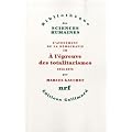 L'Av�nement de la d�mocratie : Tome 3, A l'�preuve des totalitarismes 1914-1974