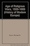 The age of religious wars, 1559-1689