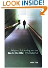 Religion, Spirituality and the Near-Death Experience