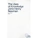 Uses of Knowledge: Selections from the Idea of the University (Crofts Classics)