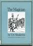 The Magician: An Adaptation from the Yiddish of I. L. Peretz