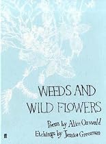 Weeds and Wild Flowers