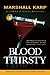 Bloodthirsty