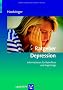 Ratgeber Depression: Informationen f�r Betroffene und Angeh�rige