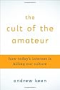 The Cult of the Amateur