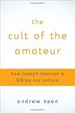 The Cult of the Amateur