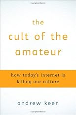 The Cult of the Amateur