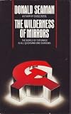 The wilderness of mirrors