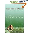 The Condition: A Novel by Jennifer Haigh