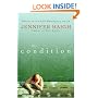 The Condition: A Novel