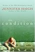 The Condition: A Novel
