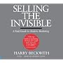 Selling the Invisible: A Field Guide to Modern Mar&hellip by Harry Beckwith