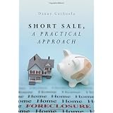 Short Sale, A Practical Approach