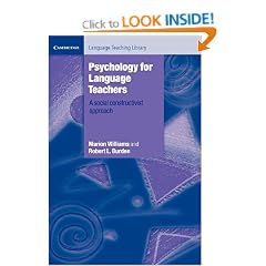Psychology for Language Teachers: A Social Constructivist Approach (Cambridge Language Teaching Library)