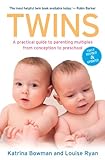Twins : a practical guide to parenting multiples from conception to preschool