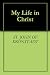 Books : My Life in Christ