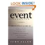 Event Planning: The Ultimate Guide To Successful Meetings, Corporate Events, Fundraising Galas, Conferences, Conventions, Incentives and Other Special Events